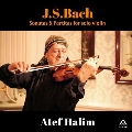 J.S.バッハ: 無伴奏ヴァイオリンのためのソナタ&パルティータ