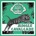 Jungle Cavalcade<限定盤>