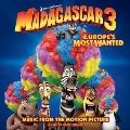 Madagascar 3 : Europe's Most Wanted