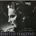 Kirsten Flagstad - The Voice of the Century
