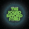 The Sound Beyond Stars 2