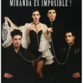 Miranda Es Imposible !