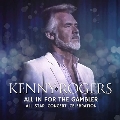 Kenny Rogers: All In For The Gambler [CD+DVD]