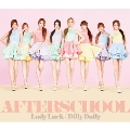 Lady Luck / Dilly Dally [CD+DVD(MUSIC VIDEO盤)]<初回限定仕様>