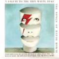 A SALUTE TO THE THIN WHITE DUKE - THE SONGS OF DAVID BOWIE