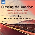 CROSSING THE AMERICAS - マンドリンとギターのための作品集