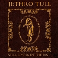 Still Living in the Past [5CD+Blu-ray Audio]