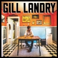 Gill Landry [LP+CD]<初回生産限定盤>