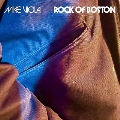 Rock Of Boston<完全生産限定盤>