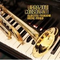 Vibrazioni Consonanti - Works for Trumpet & Piano