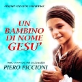 Un Bambino Di Nome Gesu' (A Child Called Jesus)