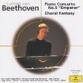 ベートーヴェン:ピアノ協奏曲第5番《皇帝》合唱幻想曲