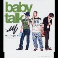 baby talk ～未来に...～