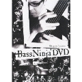 BassNinja DVD