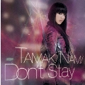 Don't Stay<通常盤>