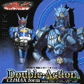 Double-Action CLIMAX form  [CD+DVD]<初回生産限定盤B>