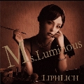 Ms.Luminous [CD+DVD]