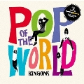 POP OF THE WORLD