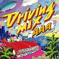 Driving MIX [2CD+オリジナル・フレグランス・カータグ]<初回受注限定生産盤>