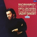 ラフマニノフ: 交響曲第2番 / ワレリー・ゲルギエフ, マリインスキー(キーロフ)劇場管弦楽団