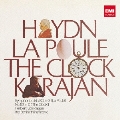 ハイドン:交響曲 第101番≪時計≫、第83番≪めんどり≫&第104番≪ロンドン≫