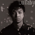 Lullaby [CD+DVD]