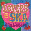 LOVERS SKA ～Sing Out With You～ (全国盤)