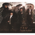 Saint o'clock ～ JAPAN SPECIAL EDITION ～ [CD+DVD]<初回生産限定盤>