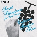 Sweet Blindness/Sh BOOM(アナログ限定盤)<初回生産限定盤>