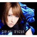 D'AZUR [CD+Blu-ray Disc]<初回生産限定盤A>