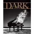 D.A.R.K. -In the name of evil- [CD+DVD]<初回限定盤>