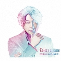 Colors of time [HQCD+DVD]