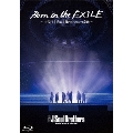 Born in the EXILE～三代目J Soul Brothersの奇跡～<通常盤>