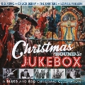 クリスマス・ラウンド・ザ・ジュークボックス ブルース・アンド・R&B・クリスマス・セレブレーション