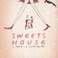 SWEETS HOUSE ～for J-POP HIT COVERS～