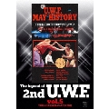 The Legend of 2nd U.W.F. vol.5 1989.4.14後楽園&5.4大阪球場