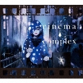 シネマコンプレックス [CD+絵本]<初回限定盤>