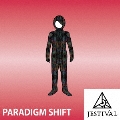 「PARADIGM SHIFT」