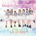 Brand New World<TYPE-B>