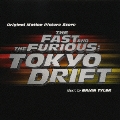 オリジナル・サウンドトラック・スコア ワイルドスピードX3 TOKYO DRIFT