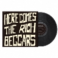 HERE COMES THE RICH BEGGARS<限定盤/黒盤>