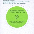 AFTERNOON TEA MUSIC・AFTERNOON TEA