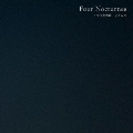 Four Nocturnes(4つの夜想曲)
