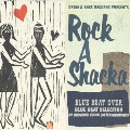 DRUM & BASS RECORDS PRESENTS Rock A Shacka VOL.8 BLUE BEAT OVER BLUE BEAT SELECTION BY NAOYOSHI KOUZ
