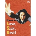 Love、Sick、Devil
