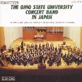 THE OHIO STATE UNIVERSITY CONCERT BAND IN JAPAN