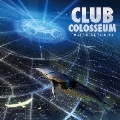 TM NETWORK Tribute "CLUB COLOSSEUM"