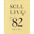 SCLL LIVE2 [DVD+BOOK]<完全生産限定盤>