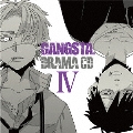 DRAMA CD GANGSTA. IV