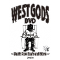 WEST GODS DVD -Death Row Beats and More-